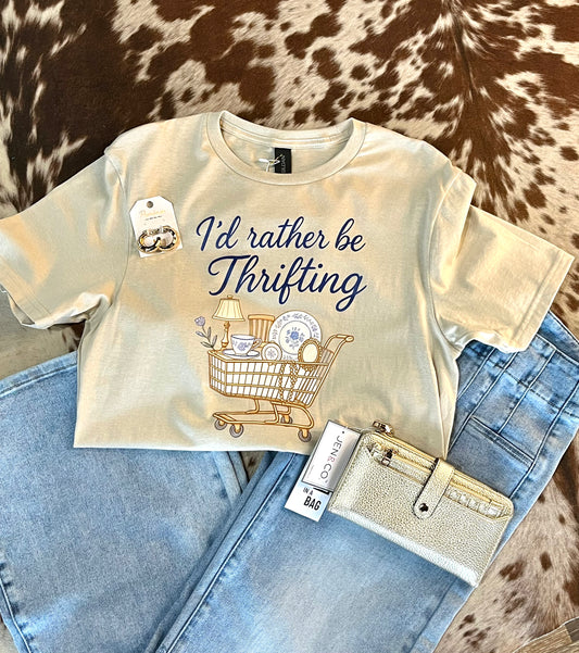 I'd Rather Be Thrifting Tee