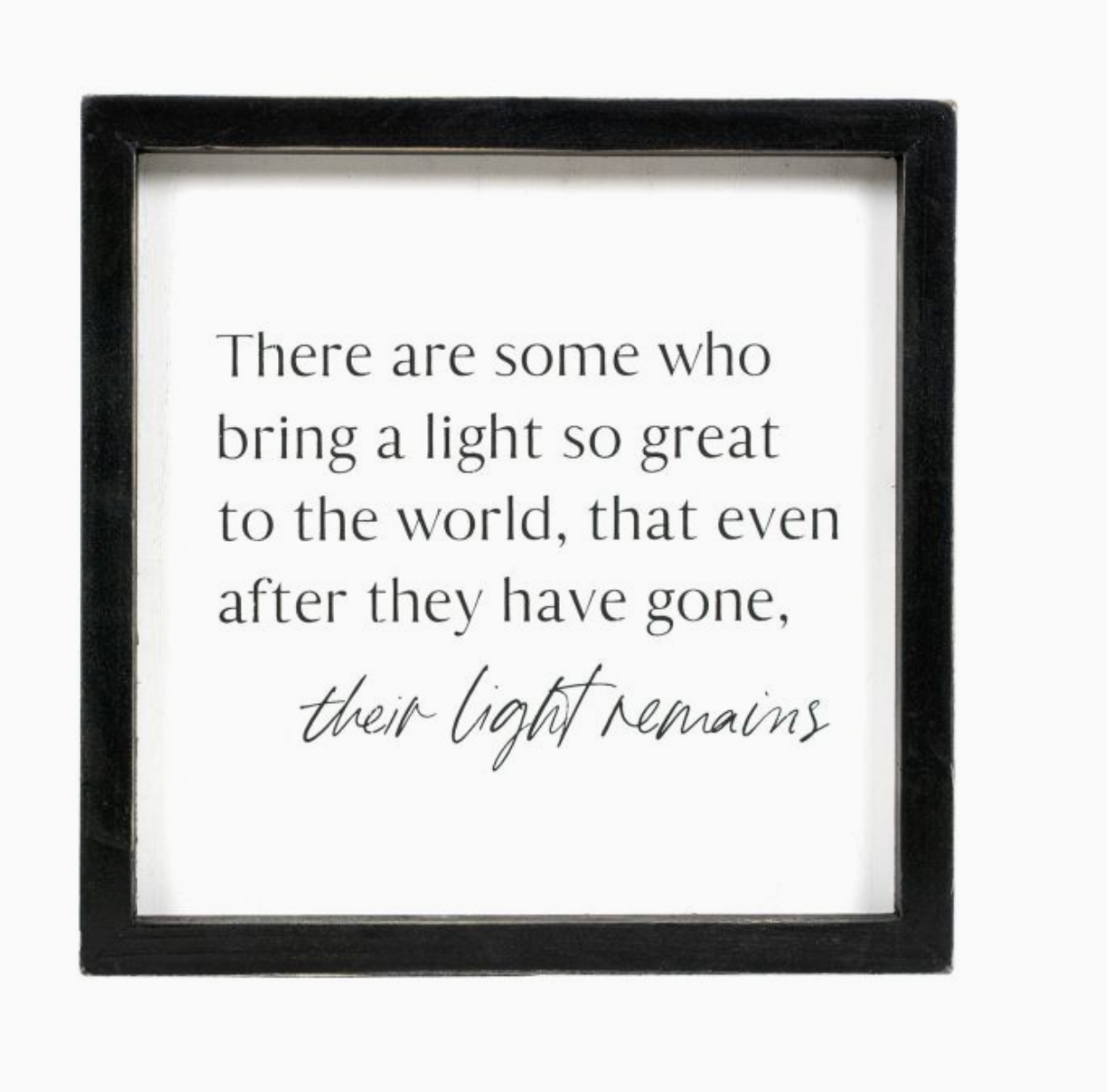 9x9 Wood Frame Sign (Light) Sympathy Gift